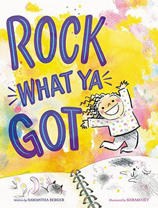 Rock What Ya Got!